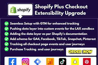 shopify plus checkout extensibility upgrade enable data layer tracking with GTM