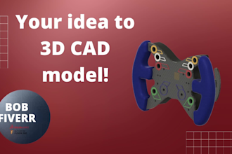 design 3d print stl cad model to your needs