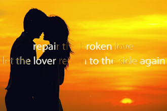 repair the broken love, let the lover return to the side again