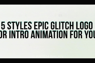do 5 styles epic glitch logo or intro animation for you