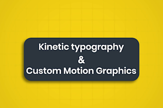 do animated kinetic typography with custom motion graphics