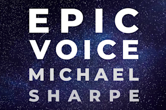 narrate your epic deep movie trailer voice over