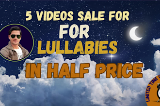 create unique lullaby, sweet bedtime, baby sleep with kids music videos 4youtube