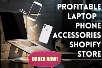 build phone accessories website phone laptop accessories shopify store