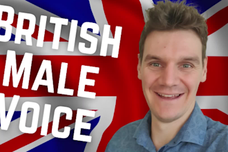 be your british voice actor for 10 dollars for 200 words