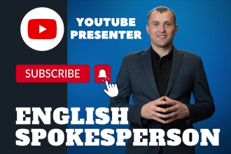 be your youtube video spokesperson presenter