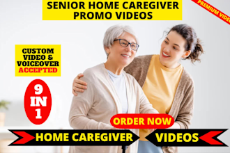 do senior home care, home caregivers, assisted living videos