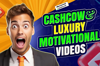 create cinematic cashcow luxury motivational youtube videos