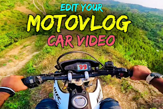 do professional motovlog editing, motorbike video, car vlog
