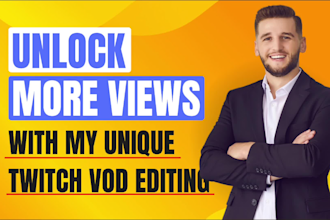 be your twitch editor or twitch vod editor