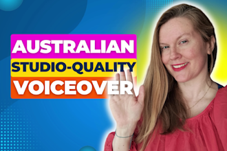 deliver a female australian voiceover