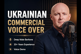 record a ukrainian male voice over for commercials and ads