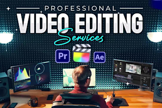 do professional video editing for you