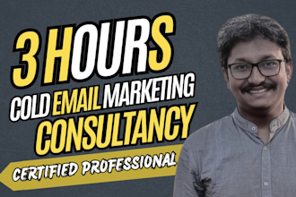 give 3 hours of cold email marketing consultation