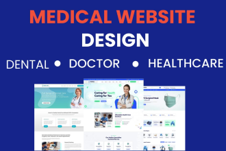 create dental, healthcare, doctor, clinic, medical and hospital website