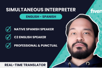 be your simultaneous english spanish interpreter online