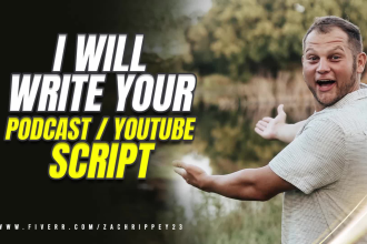 ghostwrite your podcast script or youtube script