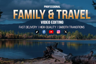 edit stunning travel family videos into cinematic vlogs
