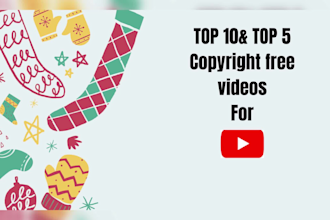 create top5 or top10 copyright free videos for youtube