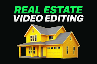 do real estate video editing, real estate video edit for reels, tiktok, youtube