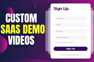 design custom saas demo videos or b2b startups