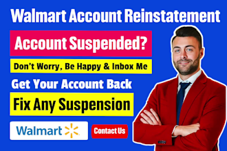 reinstate walmart suspension walmart appeal letter poa walmart approval 24 hrs