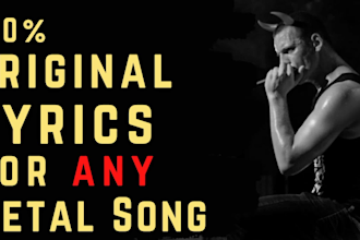 write the best lyrics for your metal song