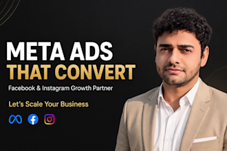 run facebook ads, instagram ads and meta ads campaigns for real sales and leads