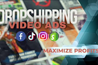 create viral facebook and tik tok video ads for dropshipping products