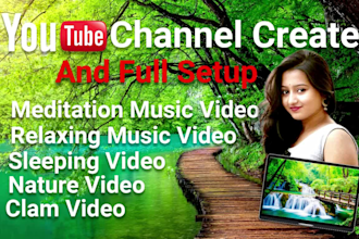 create youtube channel 30 HD relaxing, meditation music video