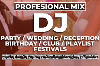 custom dj mixing for weddings, birthdays, make your event unforgettable