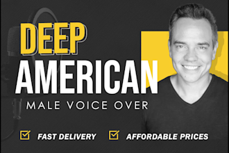 record a deep american male voiceover