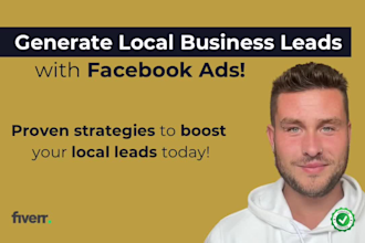 generate local business leads using facebook ads for maximum growth