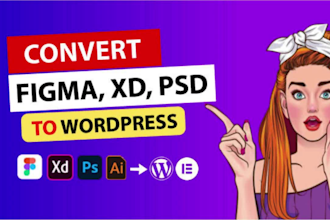 convert figma to wordpress psd to wordpress xd to wordpress figma to elementor