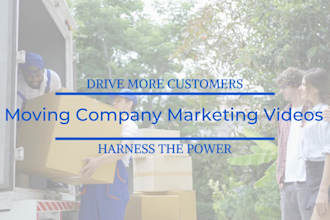 create a marketing video for your moving and storage company