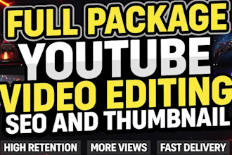 professionally edit youtube gaming videos for high retention