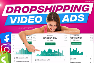 create dropshipping video ad and facebook ads for your shopify product