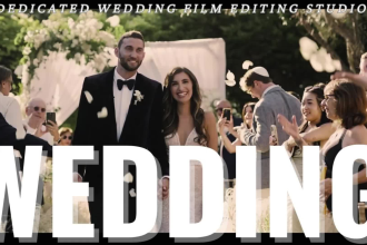 do cinematic wedding video editing