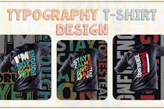 do typography custom tshirt graphics for pod and streetwear