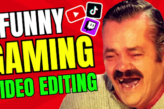 do funny gaming video editing for youtube, tiktok and twitch with memes