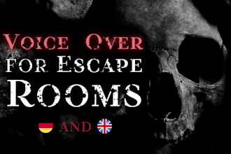 be your voice over for escape rooms