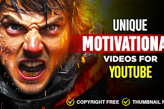 create unique motivational video for your youtube channel