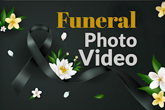 create funeral slideshow, memorial video in 24 hours