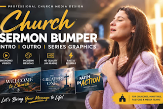 create church sermon bumper intro video and outro or series graphics