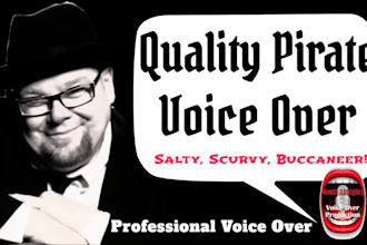 record an authentic pirate voice over
