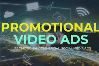 create promotional marketing video or brand commercial short video ads