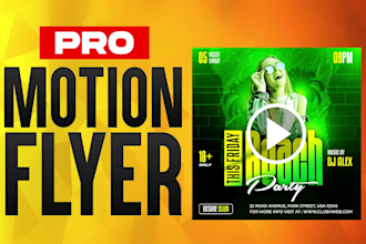 create unique animation motion flyer poster for party club or event