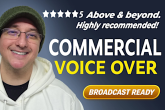 record a professional commercial voice over