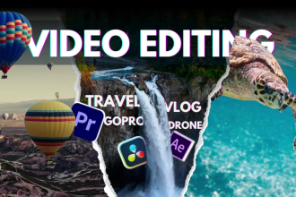 professionally edit your travel, vlog, gopro, drone videos