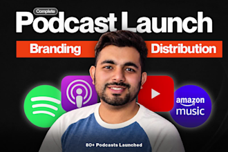 do podcast launch, set up, distribution, and help you start a podcast like a pro